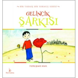 Gelincik Şarkısı