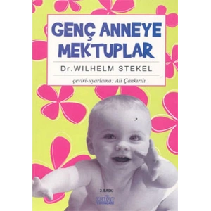 Genç Anneye Mektuplar
