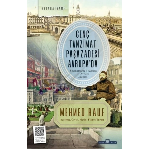 Genç Tanzimat Paşazadesi Avrupa’da