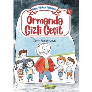 Genç Türkçe Yolcuları - Ormanda Gizli Geçit