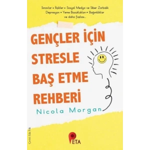 Gençler İçin Stresle Baş Etme Rehberi