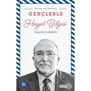 Gençlerle Hayat Bilgisi