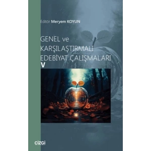 Genel ve Karşılaştırmalı Edebiyat Çalışmaları