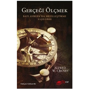 Gerçeği Ölçmek Batı Avrupa’da Nicelleştirme