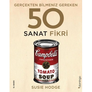 Gerçekten Bilmeniz Gereken 50 Sanat Fikri