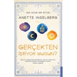 Gerçekten İstiyor Musun? - Her Güne Bir Ritüel
