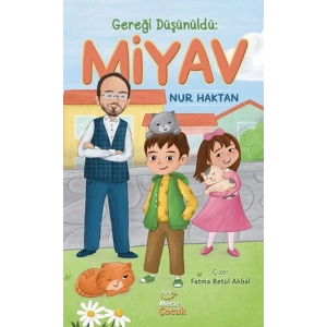 Gereği Düşünüldü: Miyav