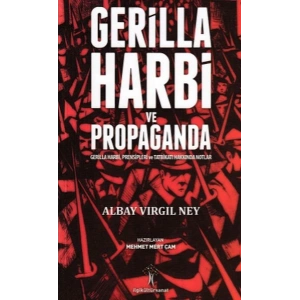 Gerilla Harbi ve Propaganda