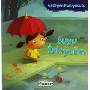 Gezegen Koruyucusu Suyu İzleyelim