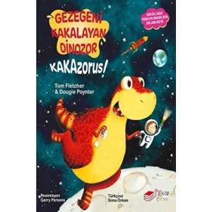 Gezegeni Kakalayan Dınozor Kakazorus