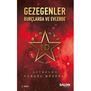 Gezegenler Burçlarda ve Evlerde