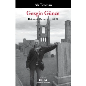 Gezgin Günce - Britanya Defterleri, 2008