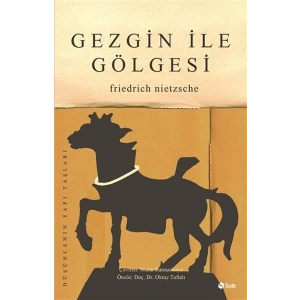 Gezgin İle Gölgesi