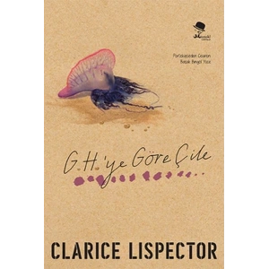 G.H.’ye Göre Çile