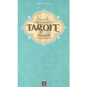 Gitanjali  Tanrıya Adanmış Şiirler