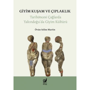 Giyim Kuşam ve Çıplaklık