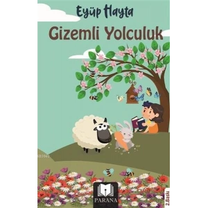 Gizemli Yolculuk