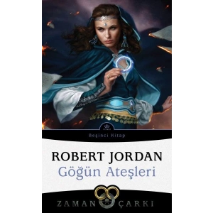 Göğün Ateşleri / Zaman Çarkı 5