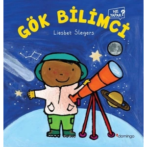 Gök Bilimci Ne Yapar?