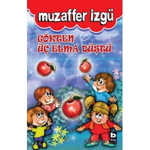 Gökten Üç Elma Düştü