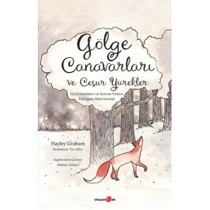 Gölge Canavarları ve Cesur Yürekler