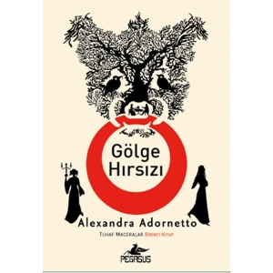 Gölge Hırsızı  Tuhaf Maceralar  1