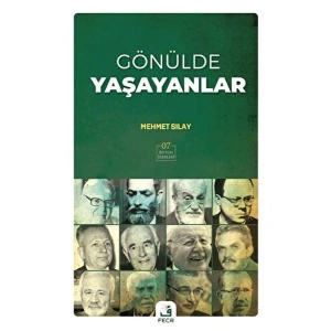 Gönülde Yaşayanlar
