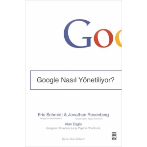 Google Nasıl Yönetiliyor?