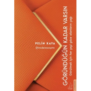 Göründüğün Kadar Varsın