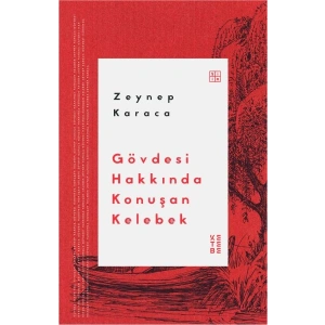 Gövdesi Hakkında Konuşan Kelebek