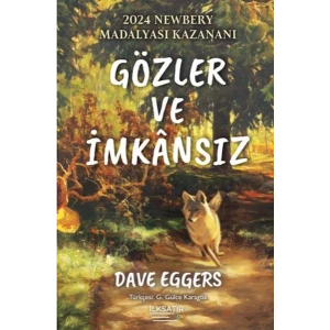 Gözler Ve İmkânsız