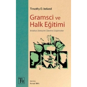 Gramsci ve Halk Eğitimi - Brezilya Deneyimi Üzerine Düşünceler