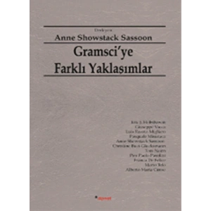 Gramsciye Farklı Yaklaşımlar