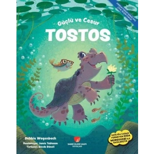 Güçlü ve Cesur Tostos