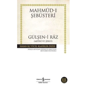 Gülşen-i Raz Metni ve Şerhi - Hasan Ali Yücel Klasikleri