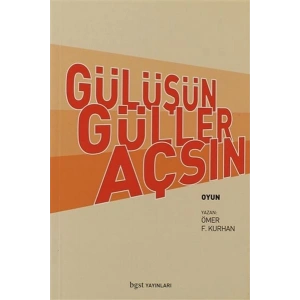 Gülüşün Güller Açsın