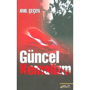 Güncel Kemalizm