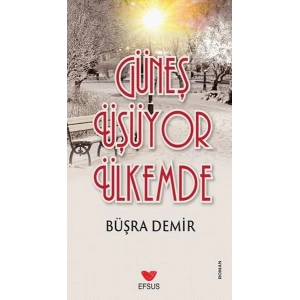 Güneş Üşüyor Ülkemde