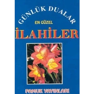 Günlük Dualar En Güzel İlahiler (İlahi-002/P9)