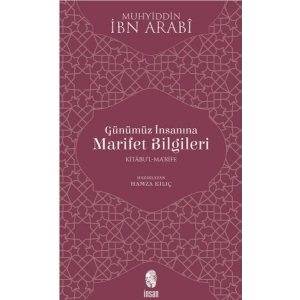 Günümüz İnsanına Marifet Bilgileri