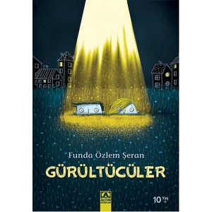Gürültücüler