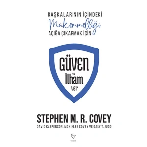 Güven ve İlham Ver Başkalarının İçindeki Mükemmelliği Açığa Çıkarmak İçin