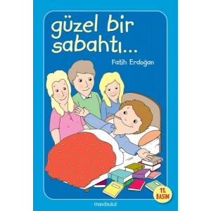 Güzel Bir Sabahtı