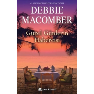 Güzel Günlerin Habercisi