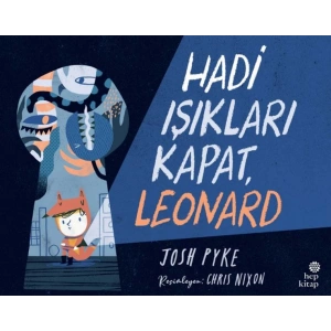 Hadi Işıkları Kapat, Leonard