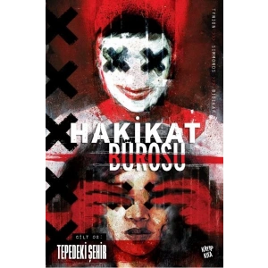 Hakikat Bürosu Cilt 2 - Tepedeki Şehir