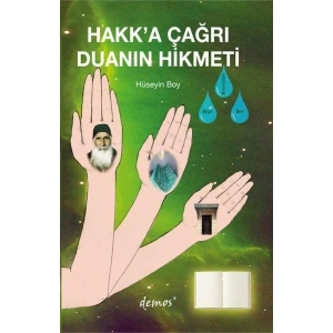 Hakk’a Çağrı Duanın Hikmeti