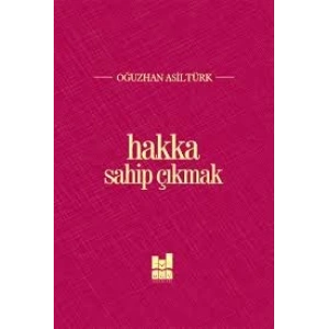 Hakka Sahip Çıkmak