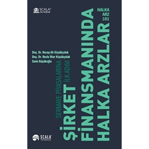 Halka Arz 101 Şirket Finansmanında Halka Arzlar