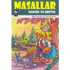 Hansel ve Gretel / Masallar